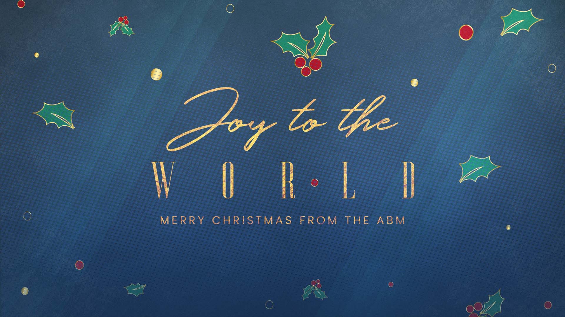 Joy to the World!